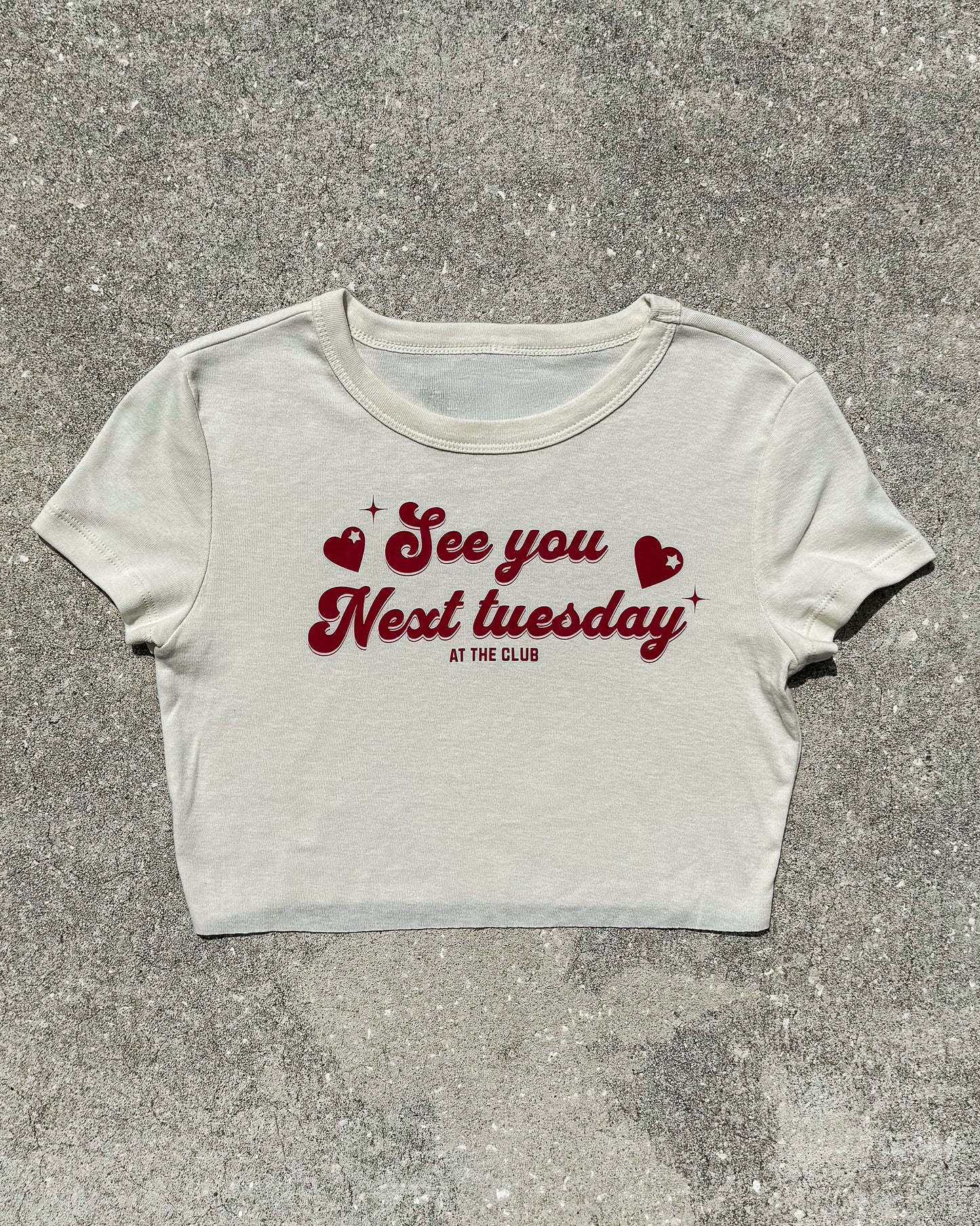 See You Next Tuesday Crop Top