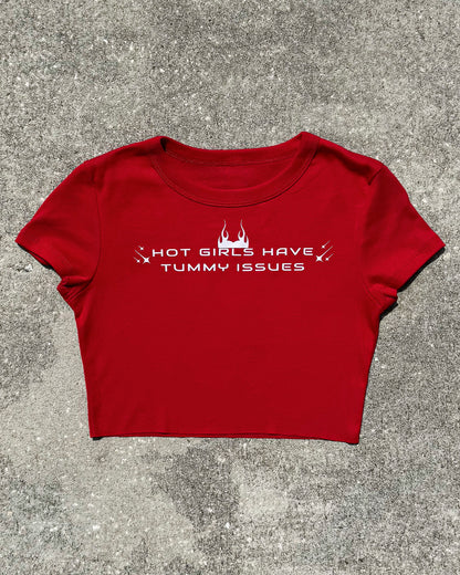 Hot Girls Have Tummy Issues Crop Top